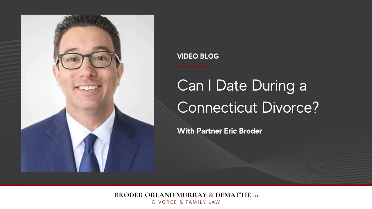 Can I Date During a Connecticut Divorce?