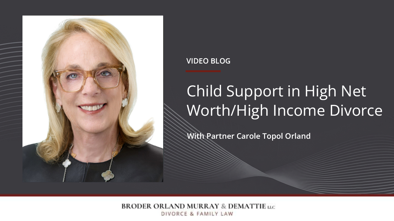 Child Support in High Net Worth/High Income Divorce Cases
