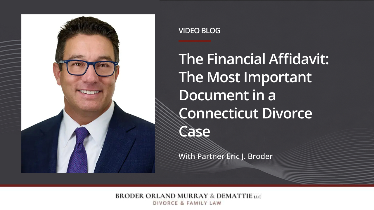 The Financial Affidavit: The Most Important Document